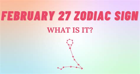 born on february 27|february 27 zodiac male.